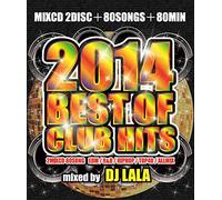 2014 Best-Club Hits Mega Mix X