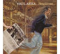 ANKA, PAUL - HEADLINES -LTD-
