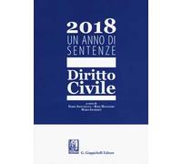 2018. Un anno di sentenze. Dritto civile