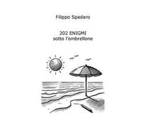 202 enigmi sotto l'ombrellone