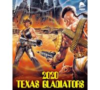 2020 TEXAS GLADIATORS (4K UHD)