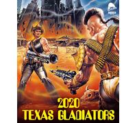 2020 Texas Gladiators 4K Ultra HD 4K UHD (4K UHD Blu-ray) Al Cliver Joe D'Amato