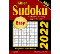 2022 Killer Sudoku: 365 Easy Puzzles for Every Day of the Year : Keep Your Brain Young