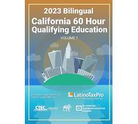 2023 Bilingual California 60 Hour Qualifying Education: Volume 1