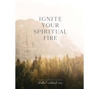 2023 Ellerslie Classic Training, Book One: Ignite Your Spiritual Fire