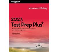 2023 Instrument Rating Test Prep Plus (Copertina rigida) Asa Test Prep