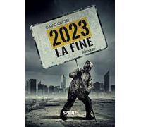 2023. La fine
