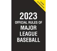 2023 Official Rules of Major League Baseball (Tascabile) Official Rules