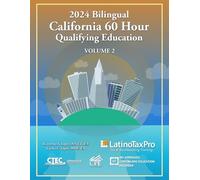 2024 Bilingual California 60 Hour Qualifying Education: Volume 2