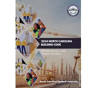 2024 North Carolina Building Code: Effective January 1, 2025 (Chapter 14 to End)