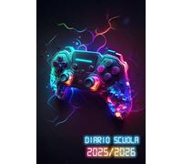 2025/2026 Diario Scuola Gamer: Agenda Scolastica Giornaliera 25/26 | Per Ragazze e Ragazzi Da Settembre 2025 a Luglio 2026 | per Studenti di Scuole Elementari, Medie, Superiori | Gaming, Console