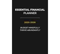 2025-2026 Essential Budget Planner: 2-Year Financial Organizer for Income, Expenses, Savings & Debt - Minimalist Design for Mindful Planning