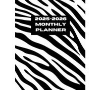 2025-2026 Monthly Planner Animal Print: A4/8.5x11in size. 24 Months. From Jan '25 to Dec'26. With Calendars, Contacts, Passwords, Holidays and extra noted pages. Unlined.