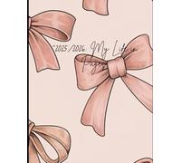 "2025/2026: My Life in Pages": "A Year of Growth, Dreams, and Everything In Between"