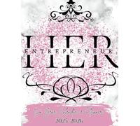 2025-2026 Planner and Calendar: for Professional Woman, Entrepreneurs and Mothers Includes To Do Lists, Goal Pages, Meeting Notes, Budget sheets and more!!