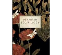 2025-2026 Ultimate Planner & Journal: Your Personal Calendar for Productivity and Reflection: Plan Your Days, Set Your Goals, and Reflect on Your Journey