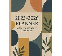 2025-2026 Weekly & Monthly Planner: Minimalist Calendar with Notes, Vision Board, and Yearly Review: A Two-Year Organizer for Goal Setting, Budget, and Wellness Tracking