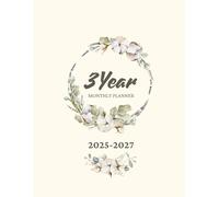 2025 -2027 Three year monthly planner: 3 year calendar Schedule Agenda and Organizer with holidays Large size