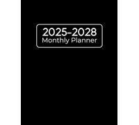 2025-2028 monthly planner: 4 Year From January 2025 To December 2028 With Inspirational Quotes