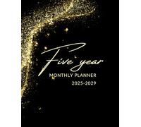 2025-2029 Five Year Monthly Planner: 5 Year 60 Months Calendar from January 2025 to December 2029 Agenda Schedule Organizer with holidays