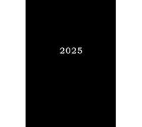2025: Agenda Settimanale Con Orari 5:00 - 23:00 | Vista Verticale | 1 Settimana Su 2 Pagine | 12 Mesi Planner Intempo| Formato A4 | Diario Caledario Appuntamenti Agenda Giornaliera | Nero