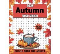 2025 Autumn Word Search Puzzle Book For Adults: 88 Autumn-Themed Puzzles-Relaxing Word Find Puzzle Book for Adults & Seniors to Keep Brain Active. (1800+ New Words)