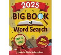 2025 Big Book of Word Search: Relaxing Word Search Puzzles for Adults, Seniors and Teens | Easy to Read Print and Anti Eye Strain | Large and Fun Word ... Gift for Birthdays, Holidays and Free Times