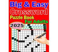 2025 Big & Easy Crossword Puzzle Book For Adults: 80 Puzzles Crossword Puzzles For Seniors ,With Solution