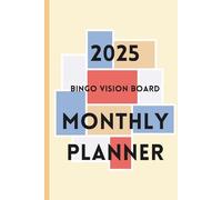 2025 Bingo Vision Board Monthly Planner - Collage: Goals and Dreams Organizer Journal