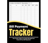 2025 Budget Planner and Monthly Bill Payment Tracker: Stay Organized with Savings Motivational Quotes on Every Page