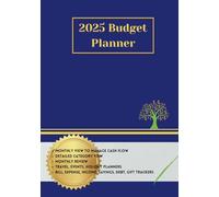 2025 Budget Planner: Household finances made easy - With Bills, Expense, Savings and Debt Trackers