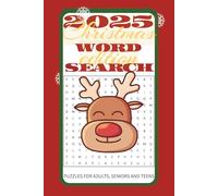 2025 Christmas Word Search Puzzle: Word searches with easy to read print about Christmas, Christmas season and Winter season | 40+ puzzles, 6x9inch | ... Gift for parent, Holiday and free time