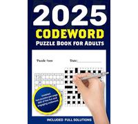 2025 Codeword Puzzle Book for Adults: Large Print Code Word 365 Undated 2 Puzzles Per Page for Adults and Seniors with Solutions