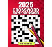 2025 Crossword Puzzle Book For Adults and Seniors: Easy to Medium Crossword Puzzles For Adults, Teens and Seniors with Solution