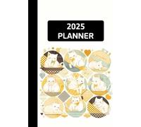 2025 daily and Monthly calendar Planner 6x9, 12 Months, Jan to Dec 2025, with Hourly Time Slots, soft cover, Small Planner Notebook, time Management and Hit Your Goals, Lasts 6month: cute cats