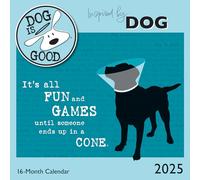 2025 Dog Is Good Wall Calendar