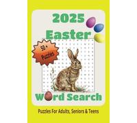 2025 Easter Word Search Puzzle Book: Word Searches with Easy to Read Print about Easter, Holidays, Joy, and More | 6x9 inches, 110 pages | 50 + ... Gifts for Vacations, Holidays, and Free times