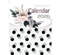 2025 Faith & Organization Calendar: Includes Uplifting Scriptures, Holidays, and Extra Space for Health, Career & Finance Goals