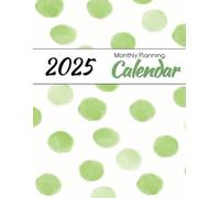 2025 Faith & Organization Calendar: Includes Uplifting Scriptures, Holidays, and Extra Space for Health, Career & Finance Goals