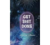 2025 Get Shit Done Planner - Weekly & Monthly Planner notebook for organization, productivity, tracking, budgeting, and time management. 52 weeks of ... + monthly calendar. (6'' x 9'') medium sized