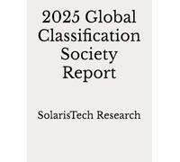 2025 Global Classification Society Report