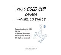 2025 Gold Cup: Canada and United States