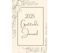 2025 Gratitude Journal
