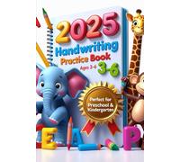 2025 Handwriting Practice Notebook for Kids Ages 3-6 - Fun ABC Letter & Number Tracing Workbook with 110 Pages - Preschool: Learn to Write Letters and ... for Toddlers, Preschoolers & Early Learners