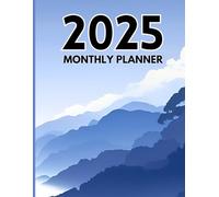 2025 Monthly Planner: Organize Your Year with Goal Setting, Weekly Plans, and Daily Reflections: A Comprehensive 50-Page Productivity and Journaling ... Personal Growth, Gifting, and Time Management
