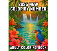 2025 New Color By Number Adult Coloring Book: Large Print Color By Number Coloring Book With Easy Designs Featuring Animals, Ocean Life, Birds, and ... Color By Number Book for Adults and Seniors)