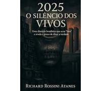 2025 O Silêncio dos Vivos