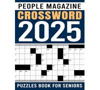 2025 People Magazine Crossword Puzzles Book For Seniors: Explore Entertaining Themes from People Magazine