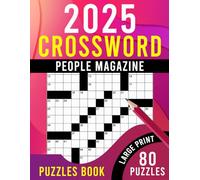 2025 People Magazine Crossword Puzzles Book Large Print: A Collection of Engaging Challenges for Enjoyment and Cognitive Stimulation