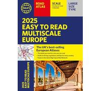 2025 Philip's Easy to Read Multiscale Road Atlas of Europe: (A4 paperback with